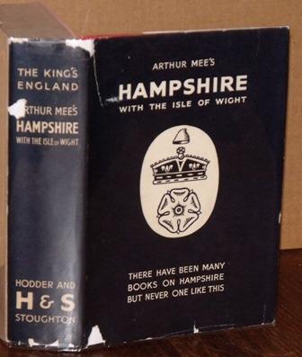 Image for Hampshire with the Isle of Wight. The King's England.