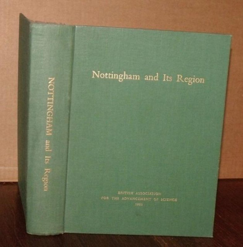 Nottingham and Its Region. Image for Nottingham and Its Region.