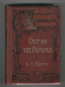 Out on the Pampas. Or: The Young Settlers. Image for Out on the Pampas. Or: The Young Settlers.
