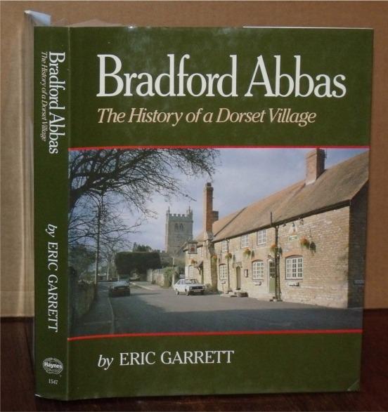 Bradford Abbas. The History of a Dorset Village. Image for Bradford Abbas. The History of a Dorset Village.