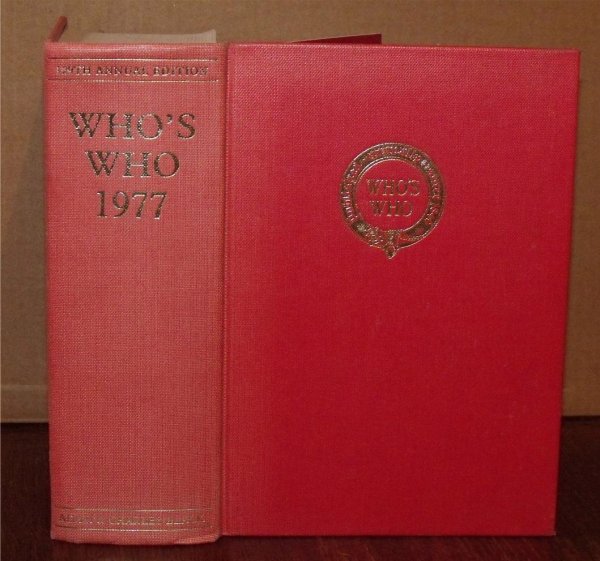 Image for WHO’S WHO 1977. An Annual Biographical Dictionary.