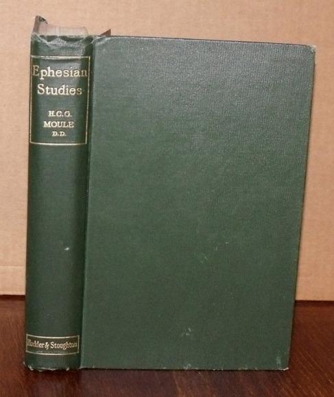 Image for Ephesian Studies. Expository Readings on the Epistle of Saint Paul to the Ephesians.