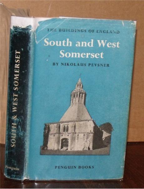 Image for South and West Somerset. (The Buildings of England).