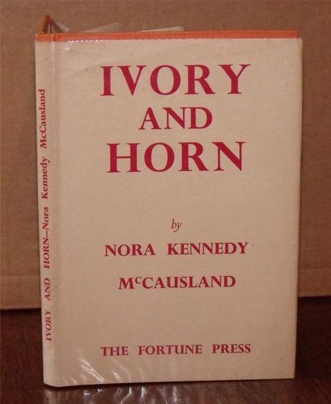 Image for Ivory And Horn: Poems. Signed by author