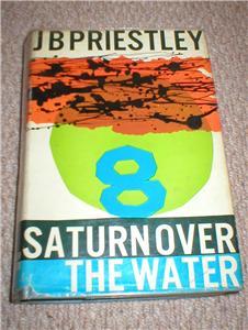 Image for Saturn Over The Water. An account of his adventures in London, South America and Australia by Tim Bedford, painter; edited - with some preliminary and concluding remarks - by Henry Sulgrave; and here presented to the reading public.