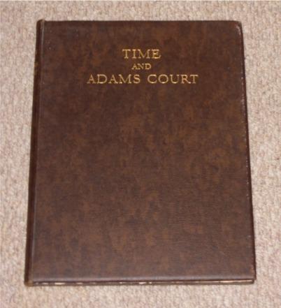 Image for Time and Adams Court, an Attempt at Reconstruction. Signed limited edition