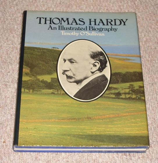 Image for Thomas Hardy. An illustrated biography. Signed by author.