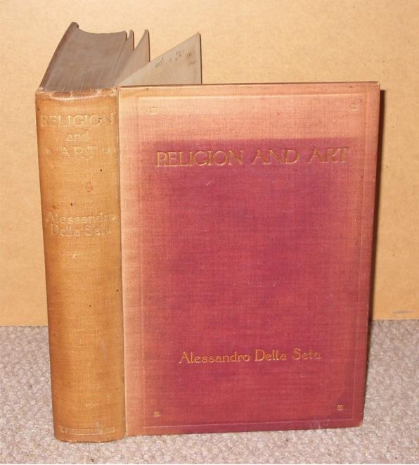 Image for Religion & Art. A Study in the Evolution of Sculpture, Painting and Architecture. Preface by Mrs. A. Strong.