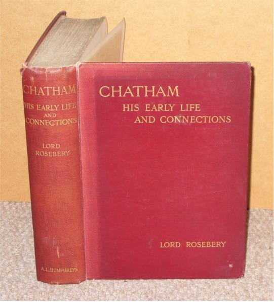 Image for Chatham. His Early Life and Connections.
