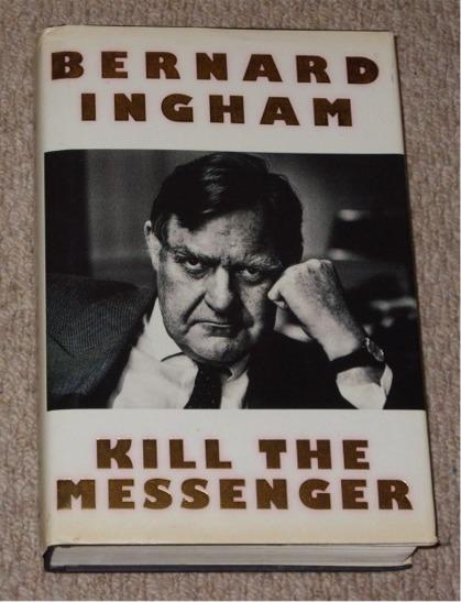 Image for Kill the Messenger. Signed copy.