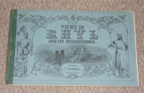 Image for Views in Rhyl and its Neighbourhood. A Series of Views in North Wales, from original drawings taken expressly for the work.