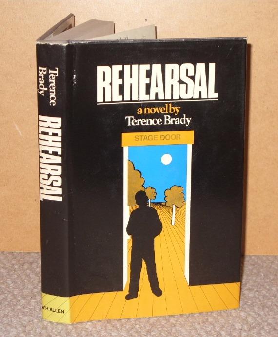 Image for Rehearsal. a novel.