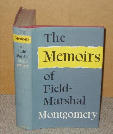 Image for The Memoirs of Field-Marshall The Viscount Montgomery of Alamein, K.G.