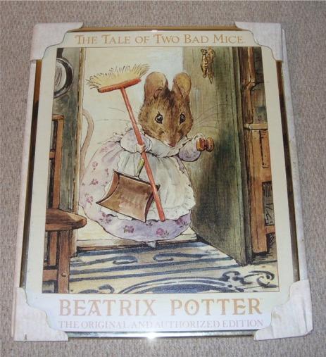 Image for The Tale of Two Bad Mice. THE ORIGINAL AND AUTHORIZED EDITION