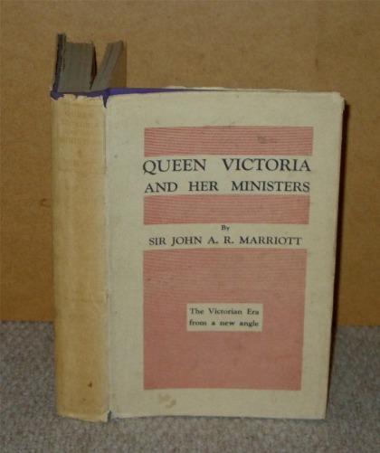 Image for Queen Victoria and Her Ministers. The Victorian Era from a New Angle.