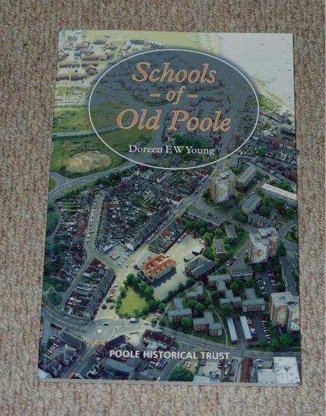 Image for Schools of Old Poole. South Road and Others. 1628 - 1980.