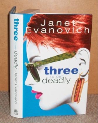 Image for Three to get Deadly. A Stephanie Plum Novel.