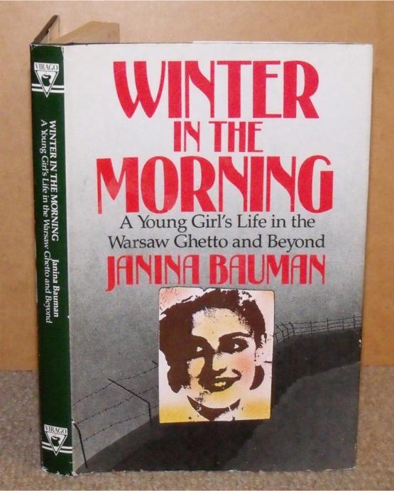 Image for Winter in the Morning. A Young Girl’s Life in the Warsaw Ghetto and Beyond 1939-1945.