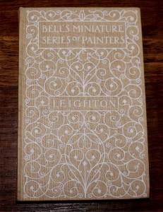 Image for Frederick Lord Leighton. Bell’s Miniature Series of Painters.