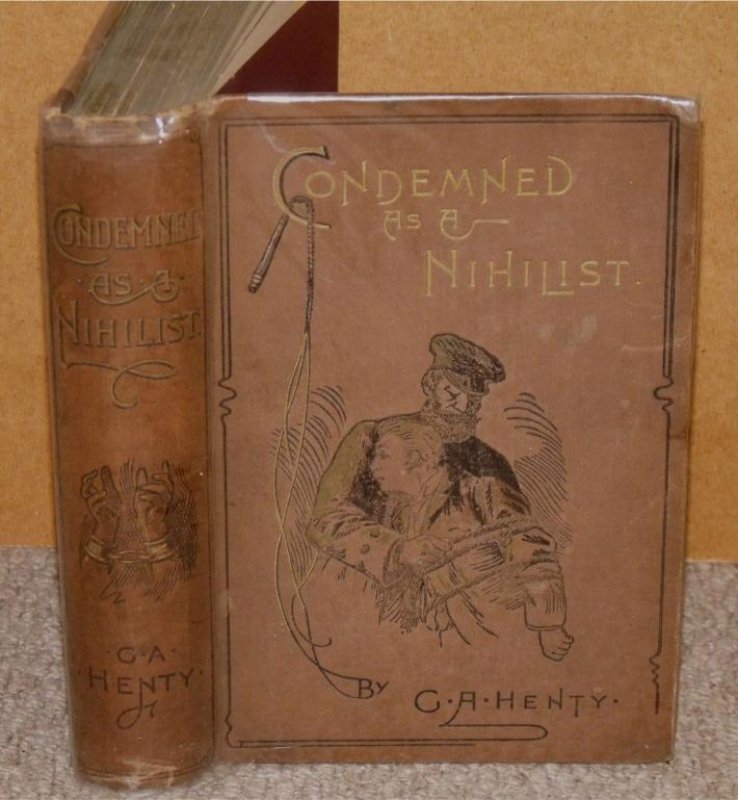 Image for Condemned as a Nihilist. A Story of Escape from Siberia.