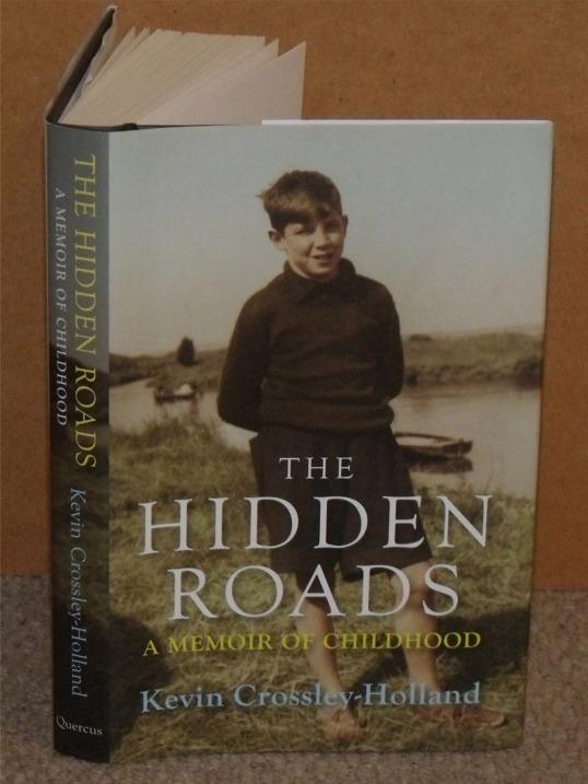The Hidden Roads. A Memoir of Childhood. Signed copy. Image for The Hidden Roads. A Memoir of Childhood. Signed copy.