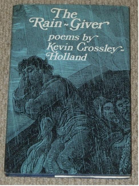 Image for The Rain Giver. Poems. Signed copy.