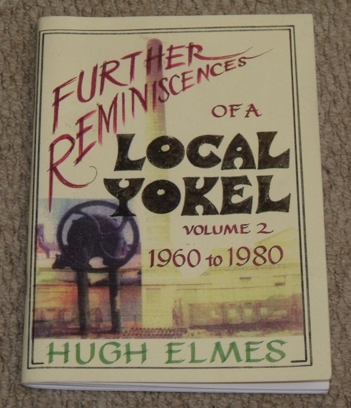 Image for Furthur Reminiscences of a Local Yokel: Wareham 1960 to 1980. Volume 2.