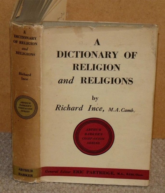 Image for Dictionary of Religion and Religions. Including Theolgical and Ecclesiastical Terms. Arthur Barker’s Companion Series. Signed copy.