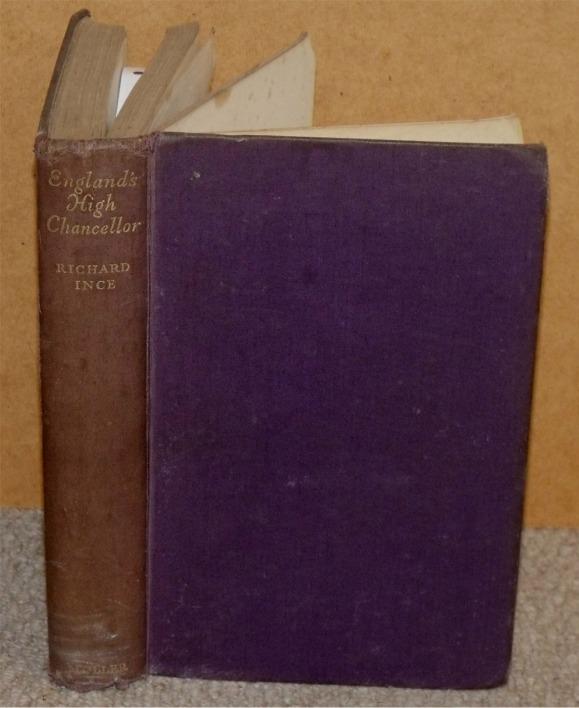 Image for England’s High Chancellor. A Romance. Signed copy.