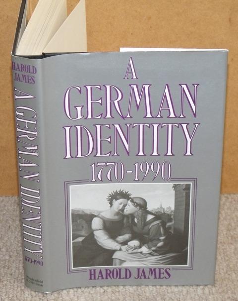 Image for A German Identity 1779-1990.