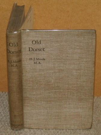 Image for Old Dorset. Chapters in the History of The County.