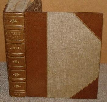 Image for Wiltshire The Topographical Collections of John Aubrey A.D.1659-70 with illustrations. Corrected and enlarged by John Edward Jackson.