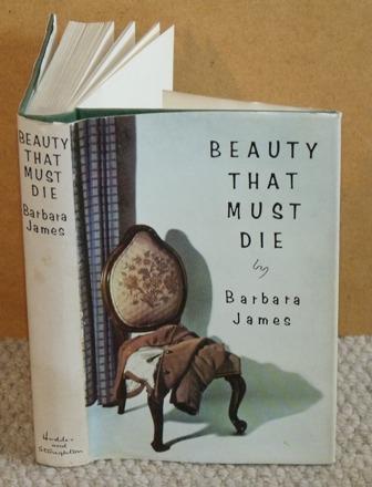 Image for Beauty That Must Die.