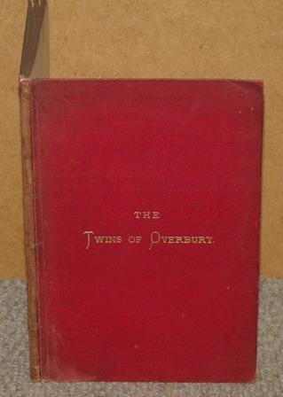 Image for The Twins of Overbury, or the true story of two dogs. Signed and dedicated.