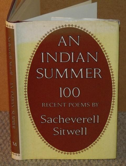 Image for An Indian Summer. 100 recent poems.