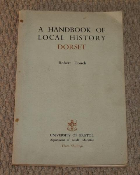 Image for A Handbook of Local History, Dorset.