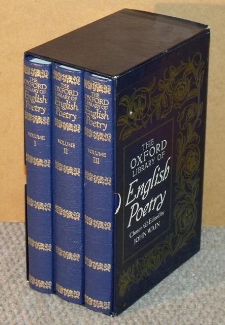 Image for The Oxford Library of English Poetry. Three volumes. Vol I, Edmund Spenser to John Dryden; Vol II, Charles Sackville to John Keats; Vol III, George Darley to Seamus Heaney.