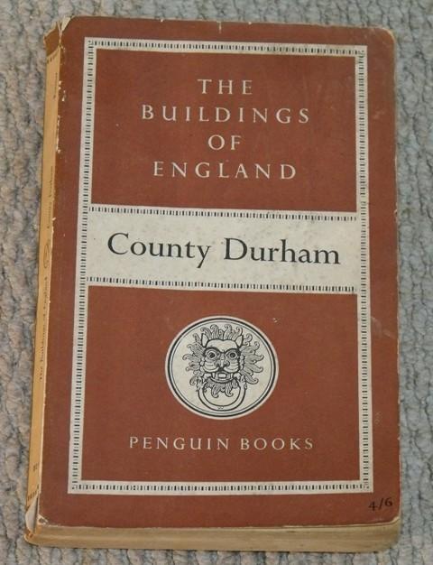 County Durham. The Buildings of England. Image for County Durham. The Buildings of England.