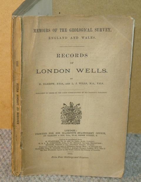 Image for Records of London Wells. Memoirs of the Geological Survey. England and Wales.