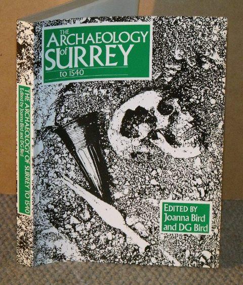 Image for The Archaeology of Surrey to 1540.