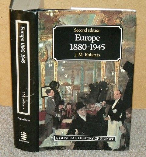 Image for Europe 1880 -1945. Second edition. A General History of Europe.