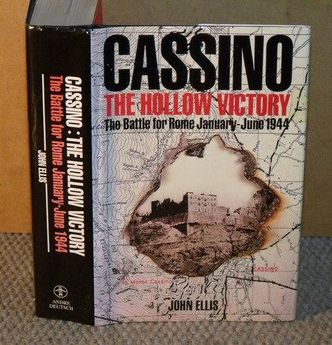Image for Cassino The Hollow Victory. The Battle for Rome, January-June 1944.