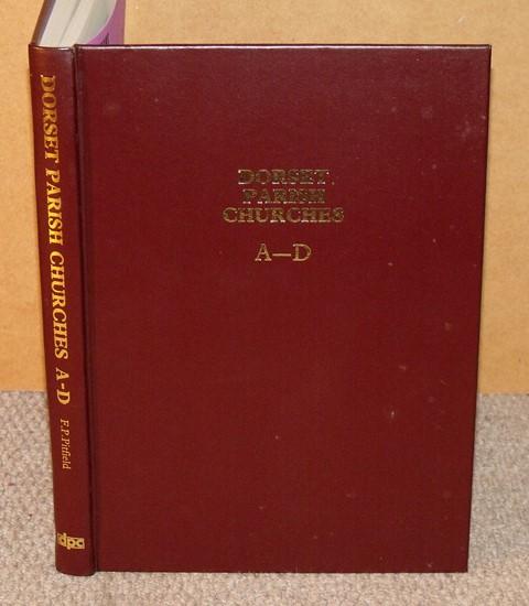 Image for Dorset Parish Churches. A-D. Limited edition.