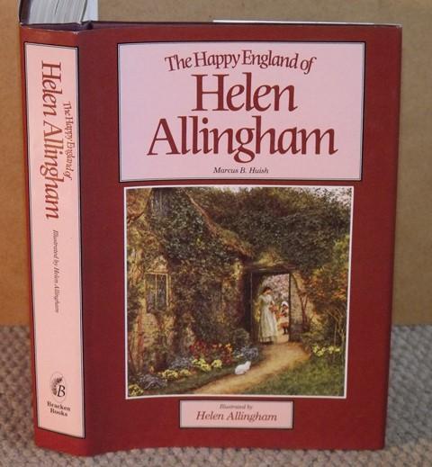 Image for The Happy England of Helen Allingham. Illustrated by Helen Allingham.