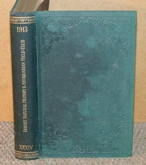 Image for Proceedings Of The Dorset Natural History & Antiquarian Field Club. Vol XXXIV.
