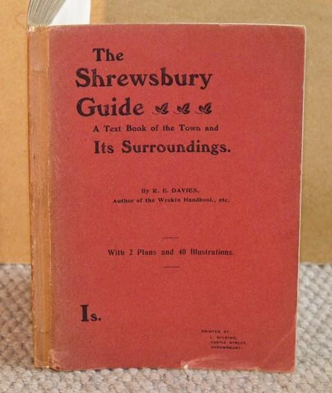 Image for The Shrewsbury Guide for Tourists. A Text Book of the Town and Its Surroundings. With plan and 40 illustrations.
