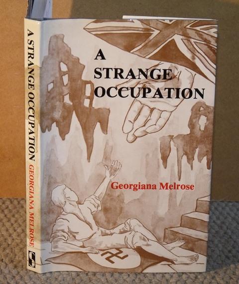 Image for A Strange Occupation. Signed copy.