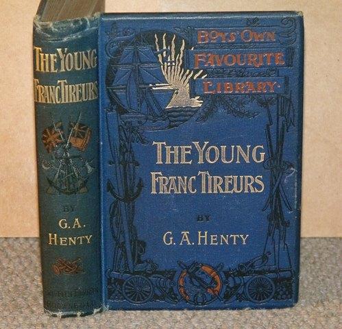 Image for The Young Franc-Tireurs. And their Adventures in the Franco-Prussian War. New edition.