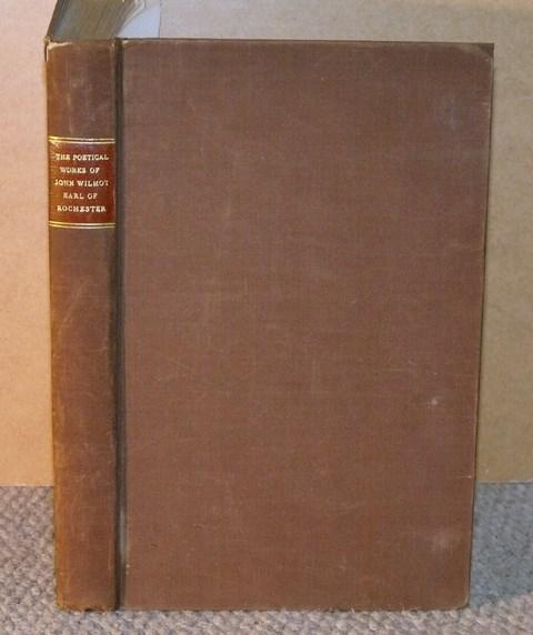 Image for The Poetical Works of John Wilmot. Earl of Rochester. Limited edition.