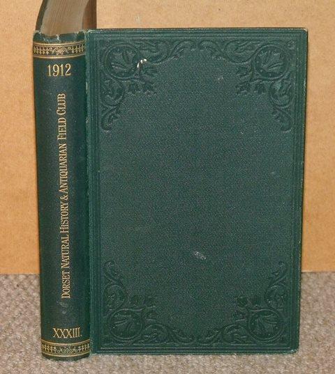 Image for Proceedings Of The Dorset Natural History & Antiquarian Field Club. Vol XXXIII.
